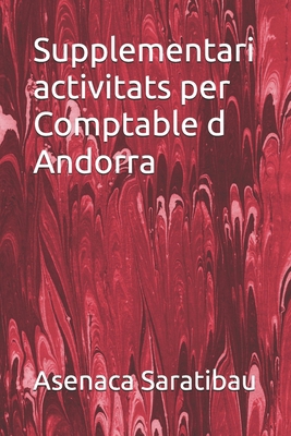 Supplementari activitats per Comptable d Andorra [Catalan] B0D3LVF1V9 Book Cover