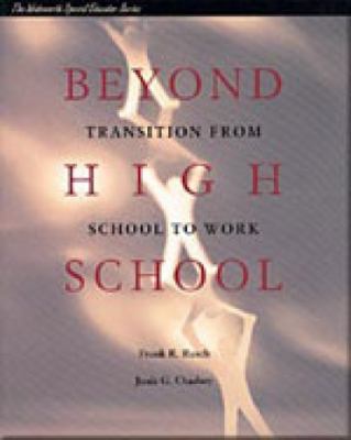 Beyond High School: Transition from School to W... 0534344321 Book Cover