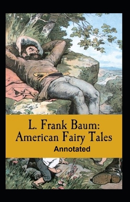 American Fairy Tales Annotated B08X6DX8K4 Book Cover