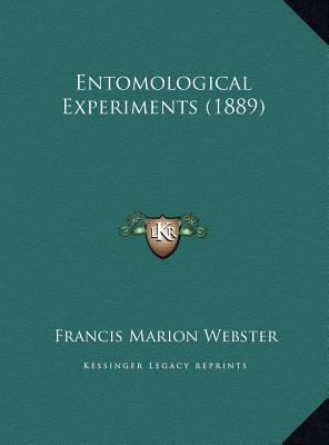 Entomological Experiments (1889) 1169398529 Book Cover