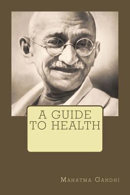 A Guide To Health 1508759820 Book Cover