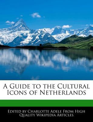 Paperback A Guide to the Cultural Icons of Netherlands Book