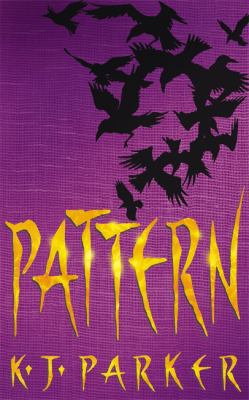 Pattern (Scavenger Trilogy, Book 2) 1841491071 Book Cover