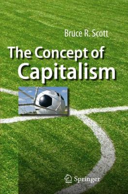 The Concept of Capitalism 1441902449 Book Cover