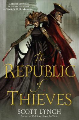 The Republic of Thieves (Gentleman Bastards) 0553804693 Book Cover