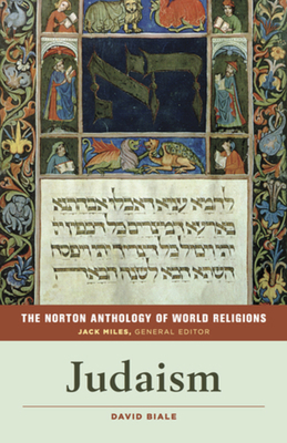 The Norton Anthology of World Religions: Judaism 0393912582 Book Cover