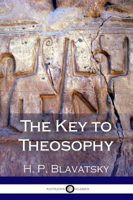 The Key to Theosophy 1979435529 Book Cover