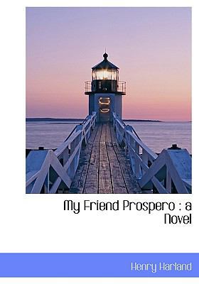 My Friend Prospero 1113729309 Book Cover