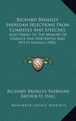 Richard Brinsley Sheridan Selections From Comed... 1167082605 Book Cover