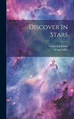 Discover In Stars 1019961988 Book Cover
