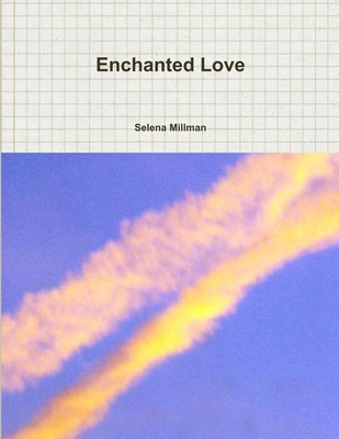 Enchanted Love 1387029142 Book Cover