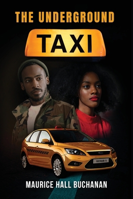 The Underground Taxi B0C9L9YZ48 Book Cover