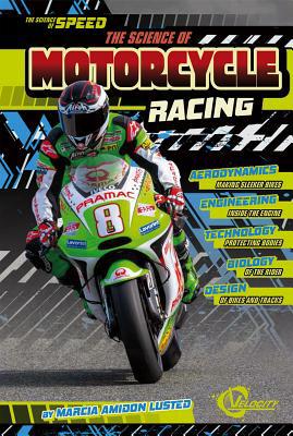 The Science of Motorcycle Racing 1476551952 Book Cover