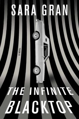 The Infinite Blacktop 1501165712 Book Cover