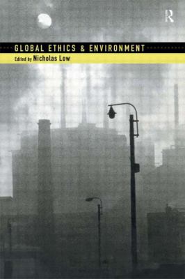 Global Ethics and Environment 041519735X Book Cover