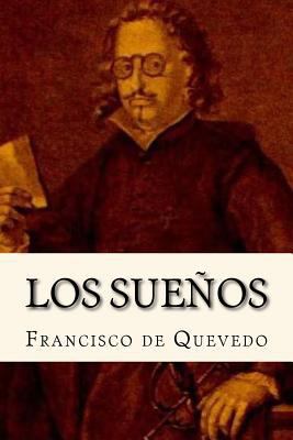 Los Sueños (Spanish Edition) [Spanish] 1537557866 Book Cover