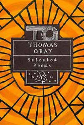 Selected Poems of Thomas Gray 0747537321 Book Cover