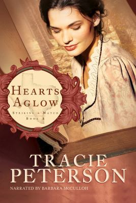 Hearts Aglow 1449851258 Book Cover