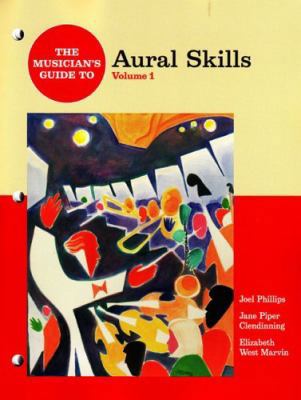 The Musician's Guide to Aural Skills 0393976645 Book Cover