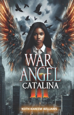 War Angel III: Catalina B0DCW16BS2 Book Cover