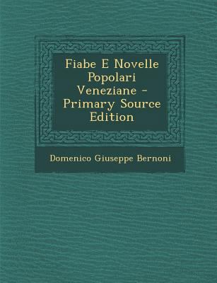 Fiabe E Novelle Popolari Veneziane [Italian] 1293095494 Book Cover