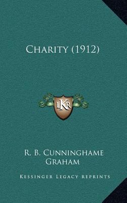 Charity (1912) 1164314335 Book Cover