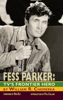 Fess Parker: TV's Frontier Hero 1593932103 Book Cover