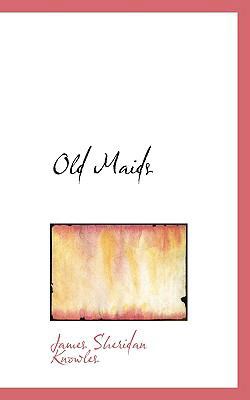 Old Maids 1110521391 Book Cover