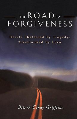 The Road to Forgiveness 1451528299 Book Cover