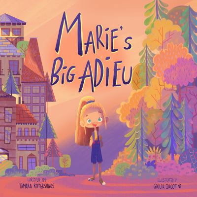 Marie's Big Adieu: A story about friendship and... 1732752834 Book Cover