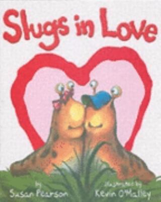 Slugs in Love 0462006492 Book Cover