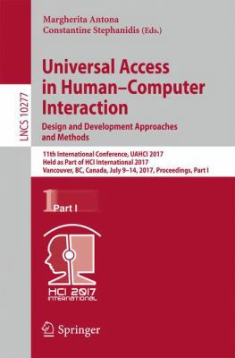 Universal Access in Human-Computer Interaction.... 3319587056 Book Cover