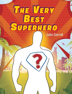 The Very Best Superhero Book Cover