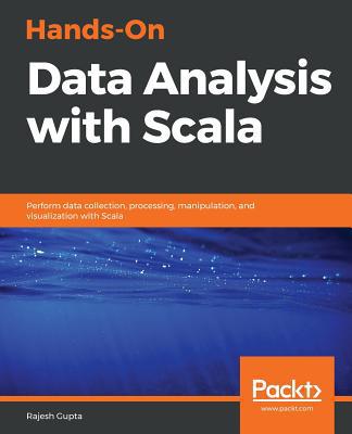Hands-On Data Analysis with Scala 1789346118 Book Cover