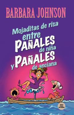 Mojaditas de Risa Entre Pañales de Niña Y Pañal... [Spanish] 0881135860 Book Cover