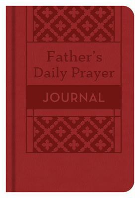 A Father's Daily Prayer Journal 1624168329 Book Cover