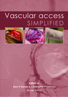Vascular Access Simplified; Second Edition 1903378524 Book Cover