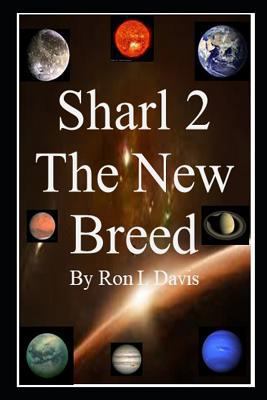 Sharl 2 the New Breed 1718108346 Book Cover