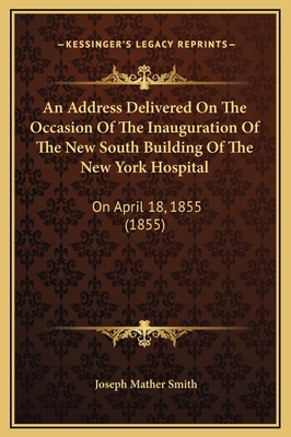 An Address Delivered On The Occasion Of The Ina... 1169216420 Book Cover