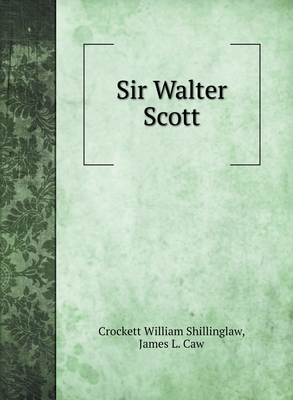 Sir Walter Scott 5519703833 Book Cover