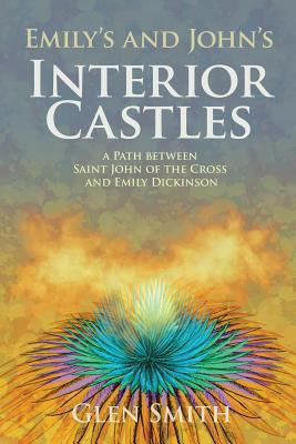 Emily's and John's Interior Castles: A Path Bet... 1543116272 Book Cover