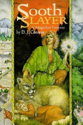 Soothslayer: A Magickal Fantasy a Magickal Fantasy 1567181627 Book Cover