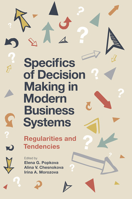 Specifics of Decision Making in Modern Business... 1787566927 Book Cover