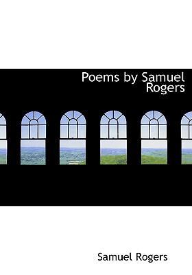 Poems by Samuel Rogers 1115352369 Book Cover
