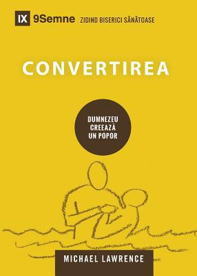 Conversion / Convertirea [Romanian] 1950396525 Book Cover