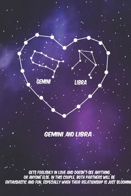 Paperback 2020 The Astrology of Love between Gemini and Libra: horoscope, love, relationship and compatibility: Lined Notebook / journal gift, 110 pages, 6x9 in Book