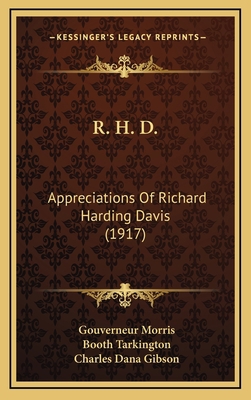 R. H. D.: Appreciations of Richard Harding Davi... 1164214217 Book Cover