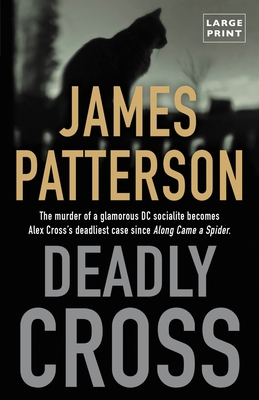 Deadly Cross [Large Print] 0316541761 Book Cover