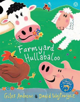 Cock-A-Doodle-Doo!: Farmyard Hullabaloo 1841215635 Book Cover