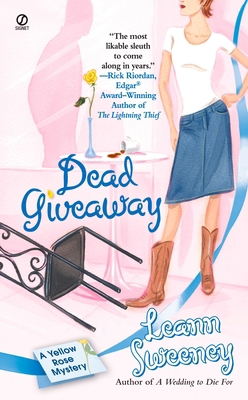 Dead Giveaway: a Yellow Rose Mystery B0072Q3TZI Book Cover